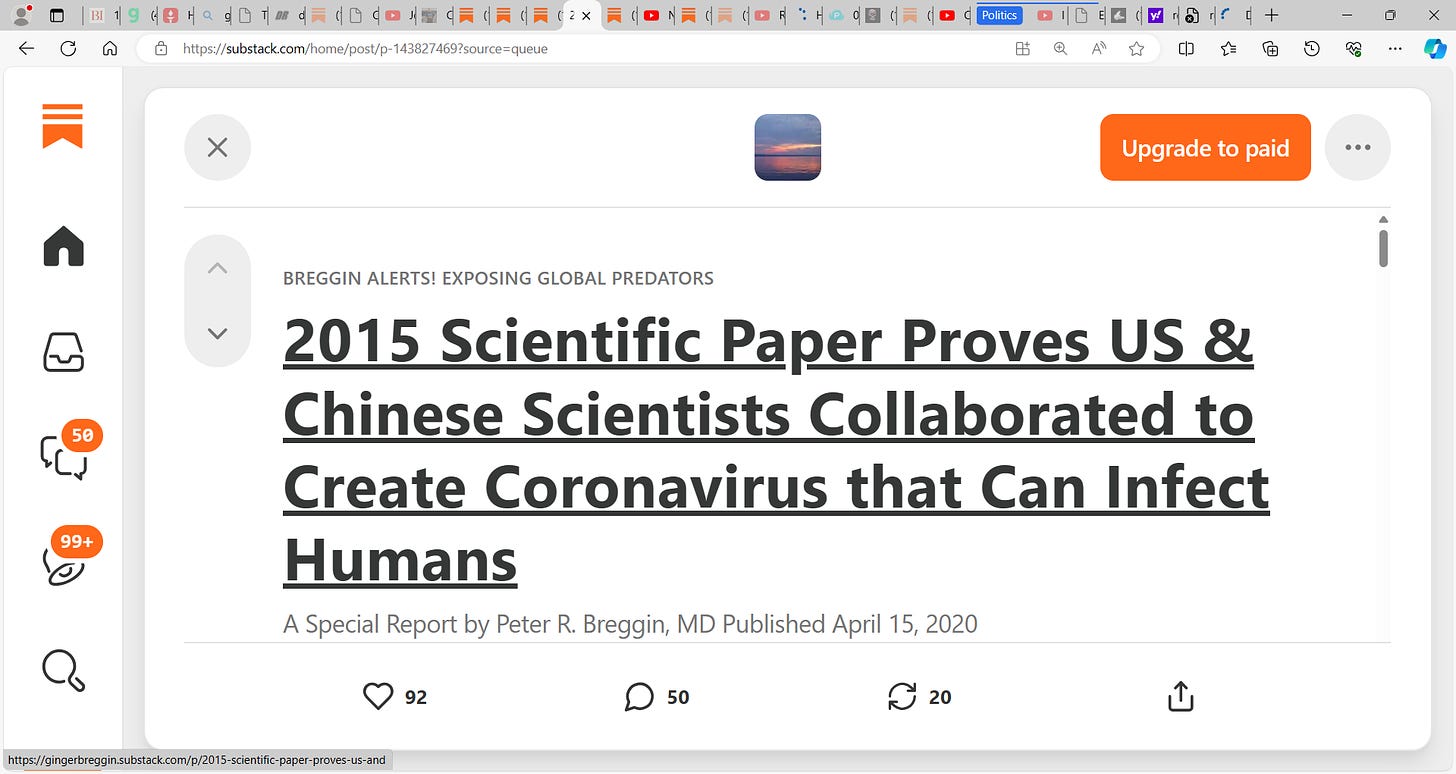 Excellent stack by Dr. Peter Breggin, Ginger Breggin; “2015 Scientific Paper Proves US & Chinese Scientists Collaborated to Create Coronavirus that Can Infect Humans”