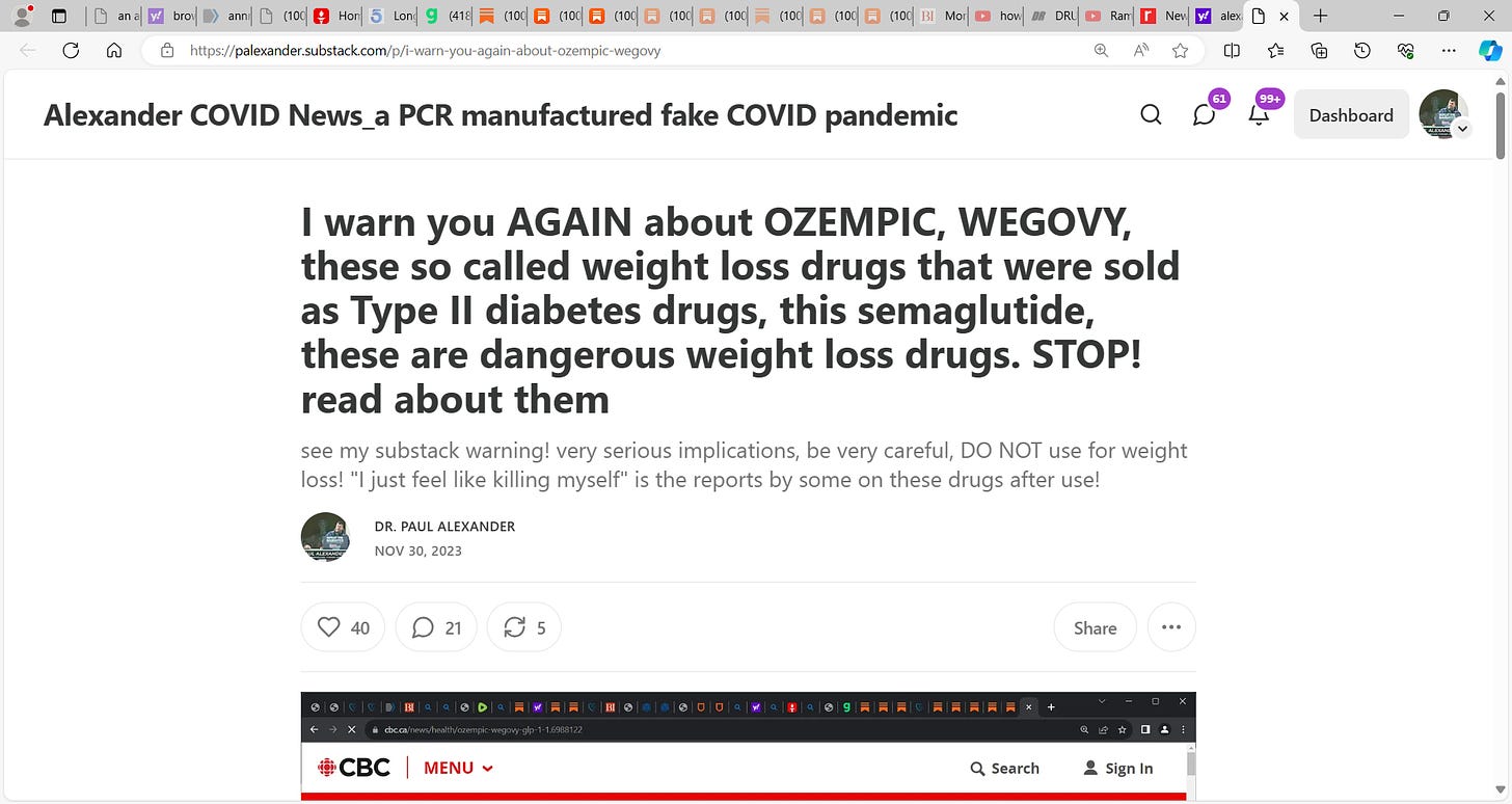 OZEMPIC, WEGOVY…I warn again, do not be fooled about this as a weight loss drug! This is a Type II diabetes drug, do not take it as weight loss, read up now about the harms…do not listen to
