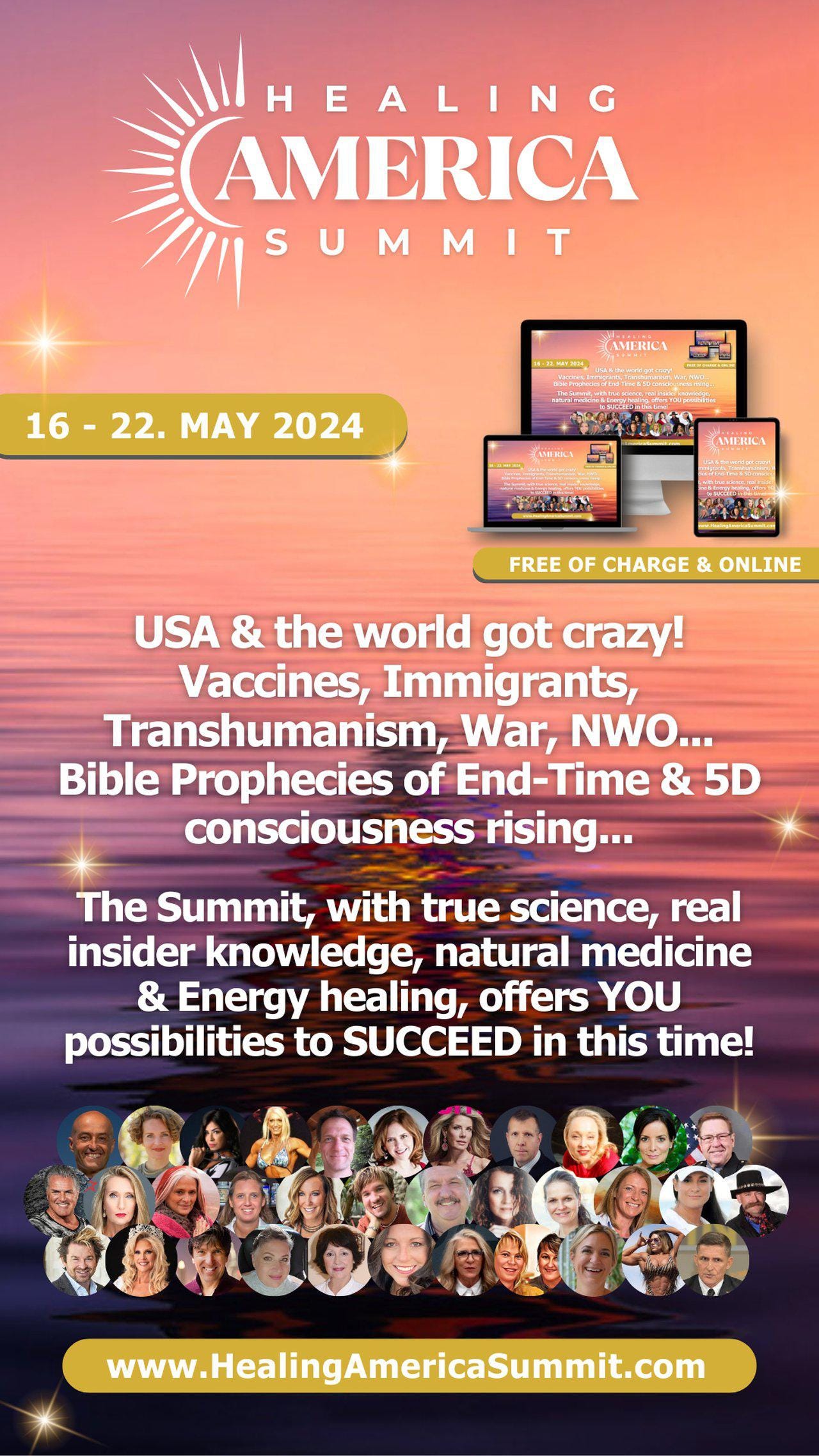 Healing America Summit May 16th-22nd – 30+ Diverse Speakers Addressing The Challenges Of Our Time