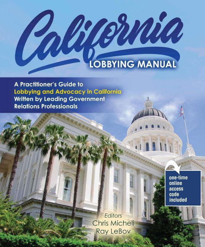 Group of California State Capitol Advocates Publish California Lobbying Manual