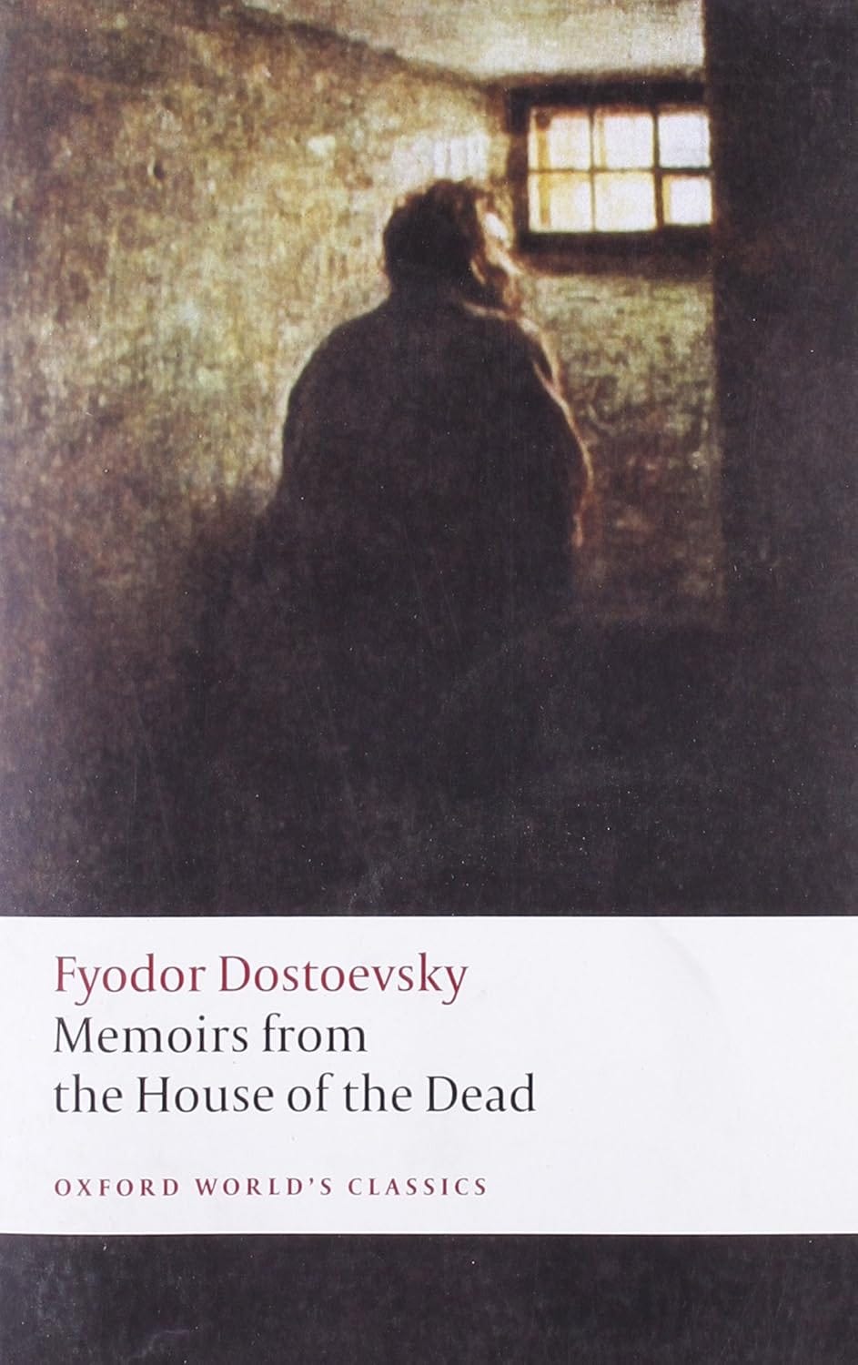 📖 Fyodor Dostoevsky – Memoirs from the House of the Dead