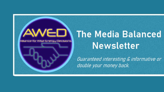 AWED MEDIA BALANCED NEWS: We cover Energy to Education to Elections — and more!