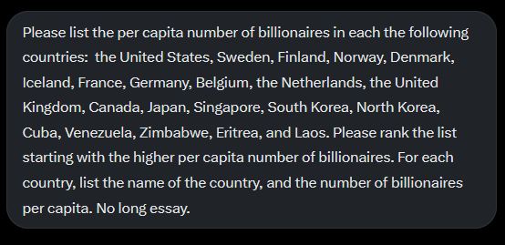 Bernie Sanders and Zohran Mamdani have both said that billionaires should not exist. This information from Grok tells us which countries meet that criteria, and which ones do not.