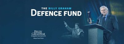 Billy Graham Defence Fund to Aid European Christians Targeted by Lawfare