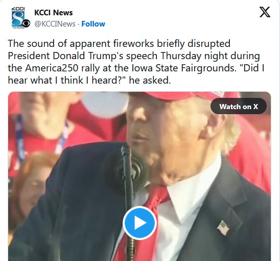 ‘Don’t Worry, It’s Only Fireworks – I Hope’: Trump Laughs Off Pops At Iowa Rally