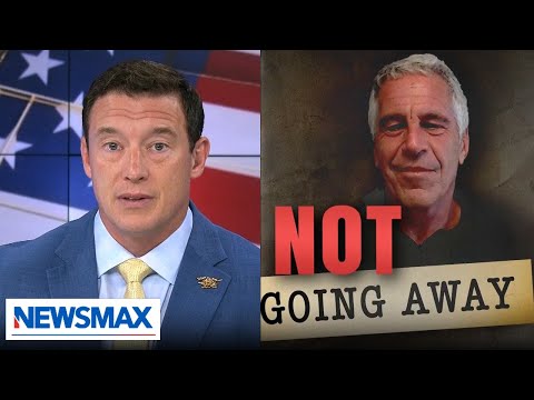 Carl Higbie: The American people deserve ‘real answers’ about the Epstein files