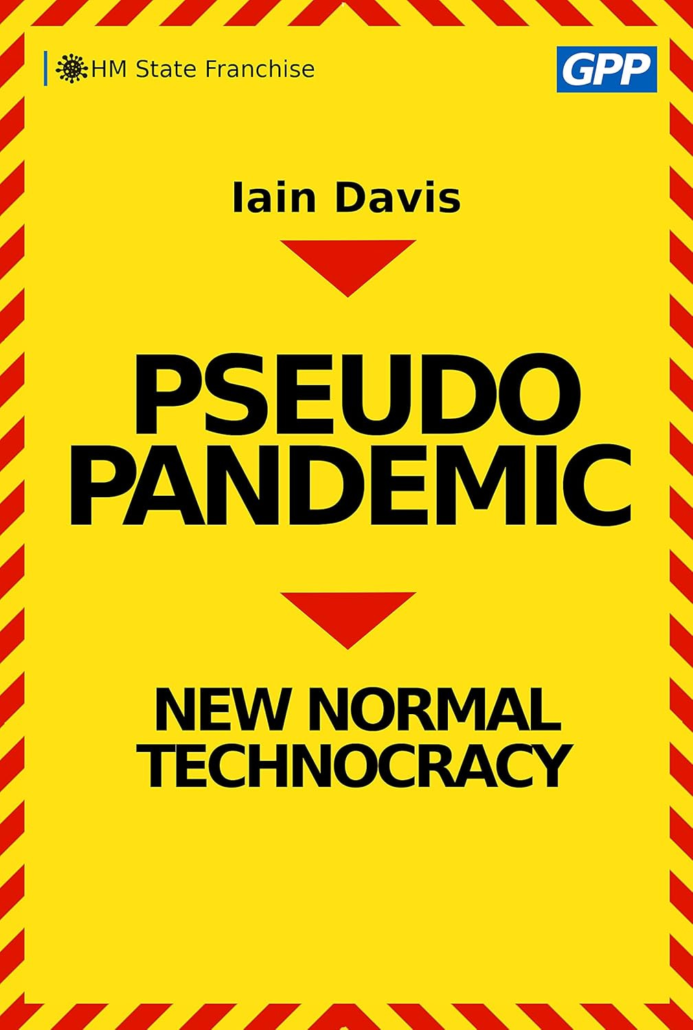 📖 Iain Davis – Pseudopandemic