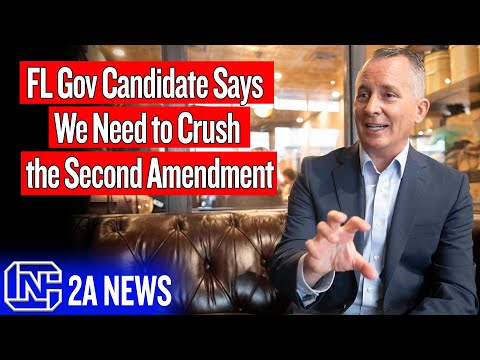 FL Gov Candidate Says We Need to Crush the Second Amendment